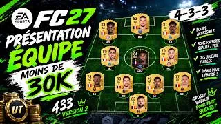 Miniature : MON ÉQUIPE COMPÉTITIVE À MOINS DE 30K ! 💰🔥 | FC 27 Ultimate Team