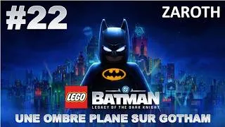 Miniature : LP fr Lego Batman L'héritage du Chevalier Noir | ep22 : Une ombre plane sur Gotham - Zaroth