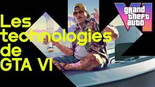 Miniature : GTAVI : Les Nouvelles Technologies Utilsées Par Rockstar