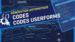 Miniature : PARTIE 4 : Génération des codes pour UserForm (VBA Excel)