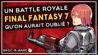 Miniature : Parlons-en... #5 - L'AUTRE Battle Royale de FF7 ? (+lore Deepground)