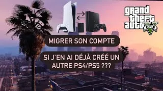 Miniature : Comment migré son compte GTA ps4 sur ps5 quand on a déjà récré un compte ?