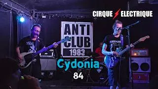 Miniature : Cydonia - 84 [Live@Le Cirque Electrique - Paris 15/07/2026]