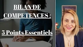 Miniature : Le BILAN DE COMPÉTENCES : 5 points essentiels