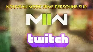 Miniature : On fait deux bonnes parties sur le nouveau mode 3ème Personne sur la bêta de MW2 ! Best of Twitch #3