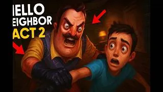 Miniature : J’ai cru m’en sortir… ERREUR 😨 (Hello Neighbor Acte 2)