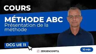 Miniature : [DCG UE 11] - Méthode ABC — Présentation de la méthode