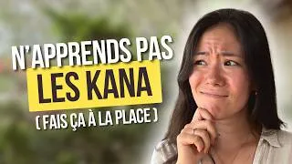 Miniature : Perte de motivation ? Ne commence PAS par les KANA 🫣