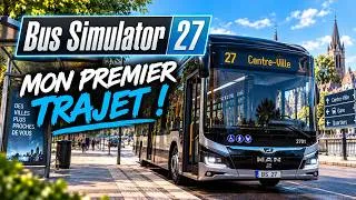 Miniature : Mon PREMIER trajet sur Bus Simulator 27 !