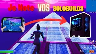Miniature : Je Note Vos Solobuilds sur TOUTES les Plateformes !