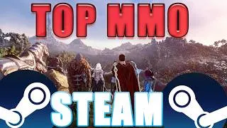 Miniature : TOP MMO STEAM 2026  LES PLUS POPULAIRES et ACTIFS - Les meilleurs MMORPG Gratuits ou payants