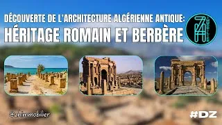 Miniature : Découverte de l'Architecture Algérienne Antique : Héritage Romain et Berbère