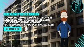 Miniature : Évaluer la Valeur de Votre Bien Immobilier et Vendre Rapidement en Algérie : Guide Complet