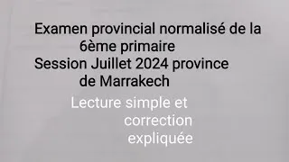 Miniature : Examen normalisé 6ème primaire Session 2024 Province Marrakech avec corrigé 