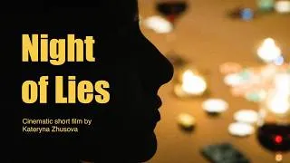 Miniature : Night of Lies | short film