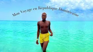 Miniature : VLOG : Punta Cana République dominicaine ! le meilleur voyage de ma vie jusqu'à ce jour !
