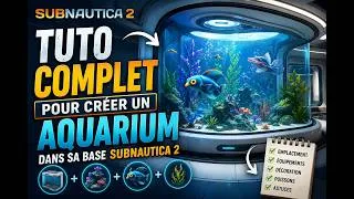 Miniature : TUTO COMPLET POUR CREER UN AQUARIUM DANS SA BASE SUBNAUTICA 2
