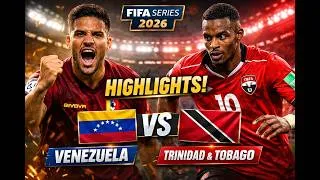 Miniature : 🔥⚽ Venezuela 🇻🇪 vs Trinidad & Tobago 🇹🇹 4-1 | Résumé & Tous les Buts | FIFA Series 2026 💥
