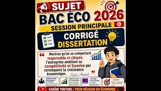 Miniature : BAC ÉCO 2026 🇹🇳 - Session principale - Corrigé Dissertation
