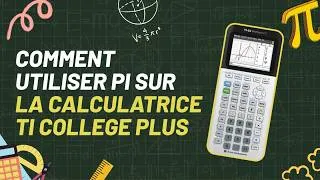 Miniature : Comment utiliser pi sur la calculatrice ti college plus