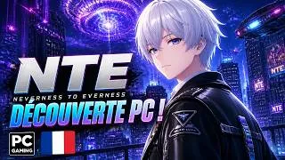 Miniature : 🎮 Neverness to Everness (NTE) – Gameplay PC FR Sans Commentaire | Open World Anime Cyberpunk
