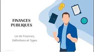Miniature : 00 Finances publiques Loi De Finances Définition et Types