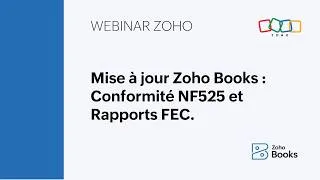 Miniature : Mise à jour Zoho Books (English) | Webinar Zoho