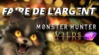 Miniature : [MH WILDS] - GAGNER UN MAX D'ARGENT RAPIDEMENT !!!