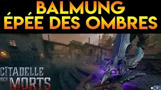 Miniature : [BO 6] OBTENIR BALMUNG L'ÉPÉE DES OMBRES - CITADELLE DES MORTS