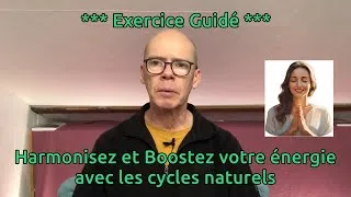Miniature : Réalignez votre énergie en 20 minutes grâce aux rythmes de la nature