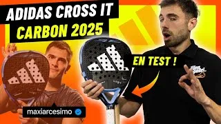 Miniature : Test Adidas Cross It Carbon 2025 🤩 | La raquette de Maxi Arce est-elle vraiment puissante ?