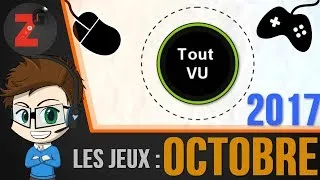 Miniature : Les meilleurs jeux du mois de Octobre 2017 - TOUT VU