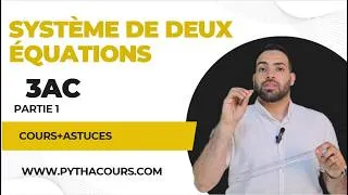 Miniature : MATHS de 3 Année collège  : Système de deux équations 1 🎯[ Cours + Astuces ]