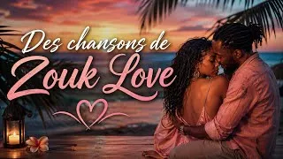 Miniature : ZOUK LOVE EXCEPTIONNEL : Ces Chansons d’Amour Vont Vous Faire Vibrer