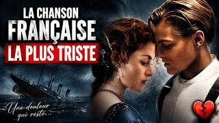 Miniature : La chanson française similaire à la chanson de Titanic de Céline Dion