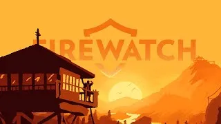 Miniature : Pourquoi Firewatch marque plus qu’on ne l’imagine