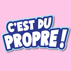 cestdupropre