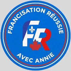 francisationreussieavecannie