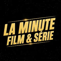 Avatar de La minute film & série