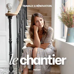 lechantierpodcast
