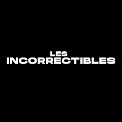 lesincorrectibles