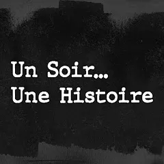 Avatar de Un Soir, Une Histoire