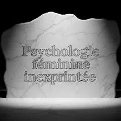 Avatar de Psychologie féminine inexprimée
