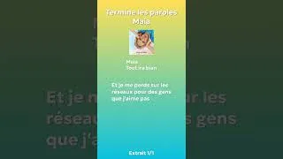 Miniature : 🎙️ Termine les paroles : Maia - Tout ira bien 🌈
