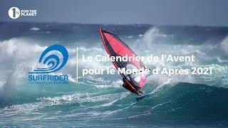 Miniature : Surfrider Foundation Europe - le Calendrier de l'Avent pour le Monde d'Après 2021