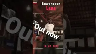 Miniature : 22prodigerecords a le plaisir de vous annoncer la sortie de "LANA" par Bawendson