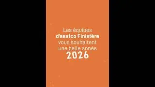 Miniature : esatco Finistère vous souhaite une belle année 2026