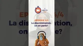 Miniature : 2' avec Max 🎥🦧 - Lina - Episode 4 - Discrimination ?
