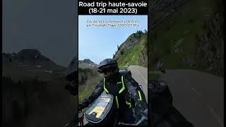 Miniature : Clip moto : road trip haute-savoie (18-21 mai 2023)