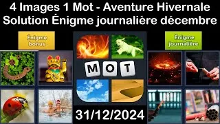 Miniature : 4 Images 1 Mot - Aventure hivernale - 31/12/2024 - Solution Énigme Journalière - décembre 2024